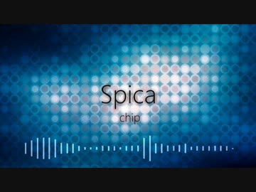 【NNI】Spica【オリジナル曲】