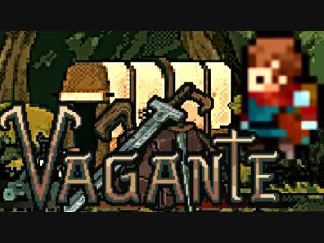 【実況】 中略 Vagante ＃６ 【ver15a】