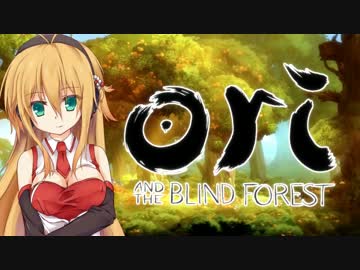 【Ori and the Blind Forest】枯れた森を取り戻せ #6【結月ゆかり実況】