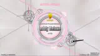 【beatmania IIDX】m1dy Deluxe (DPH)