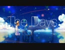【MAD】The Days【四月は君の嘘】