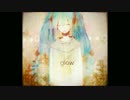 [I sang](tsuki) Glow
