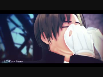 【MMD刀剣乱舞】へし切長谷部でE.T