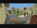 【ゆっくり実況】好きなように遊ぶMinecraft　part54