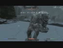 【Skyrim】私がスカイリムを超越実況する　第７話　後半