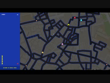 【実況】GoogleMapでPac-Man