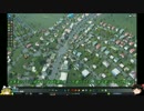 [Cities: Skylines ゆっくり実況プレイ]100万都市を目指してpart7