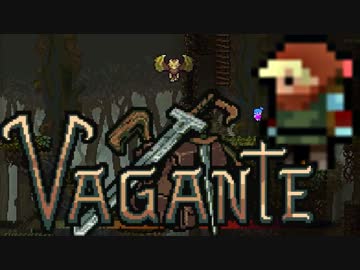 【実況】 中略 Vagante ＃７ 【ver16】