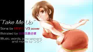 【Power】Take Me Up【MEIKO V3 オリジナル曲】