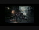 【BloodBorne】血に乾いた獣、ようやく倒せた記念