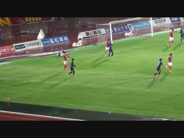 【自画自賛　伝説カメラワーク】ガンバ大阪×名古屋 グランパス 【ゴール