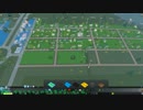 【Cities:Skylines】のんびりゆかりん、市長になる。【VOICEROID実況】Part2