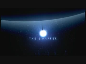 私はたぶん3人目だと思うから。THE SWAPPER実況プレイ【1】
