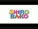 [SHIROBAKO] COLORFUL HEART TO HEART BOX [MAD]