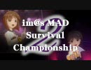 im@s MAD Survival Championship Ⅱ CM -Tactics