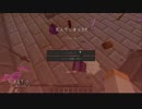 【マインクラフト】餓鬼が空を制圧していく！！part.3【スカブロ亜種】