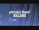 Natural Born Killers (Tribute)