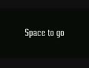 【単発実況】　音ゲーとノベル＝ミュージカル？　【Space to go】