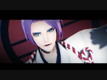 【MMD刀剣乱舞】 疑心暗鬼 【歌仙兼定】