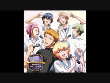 【視聴】地球防衛部 DUET SONGS ～LOVE Making！～