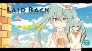 【ボーマス31】LAID BACK/空海月【クロスフェード】