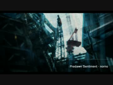 【NNI】Predawn Sentiment /norno【オリジナル曲】