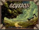 負け犬な腐人が『ELYSION』を雑談プレイ。 Part．1