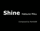 Shine - Hatsune Miku by ParkSiDE