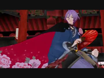【MMD刀剣乱舞】凛として咲く花の如く【歌仙兼定】