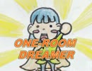 【勝手に作ってみた】　ワンルームドリーマー　【ナナカラット】（改）