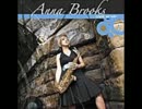 Anna Brooks - If Loving You Is All I Have To Do