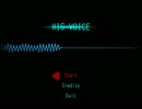 【ニコニコ自作ゲームフェス5】謎解き探索ゲーム「彼の声」【紹介動画】