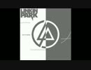 【マッシュアップ】Linkin Park × wowaka 裏表faints
