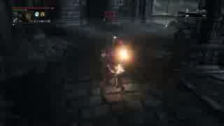 Bloodborne ダークソウル元世界４位が対人/侵入　part2