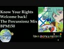 【リミックス】LAMA - Know Your Rights Welcome back! The Percussionz Mix