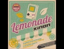 【chiptune album】 Lemonade クロスフェードデモ 【Xinon】