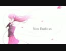 【IA_ROCKS】 Non Endless 【ボカロオリジナル】