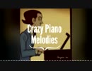 【チャージマン研！】 Crazy Piano Melodies 【Kitigai Records】