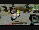 【Minecraft】おっさんの適当にやる魔術クラフト　ぱーと13
