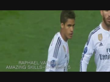 ラファエル・ヴァラン - プレー集　2015