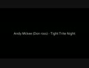 【ソロギター】Andy Mckee (Don ross) / Tight Trite Night【弾いてみた】