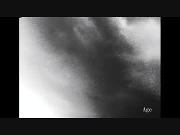 【GUMI】Age【オリジナル】