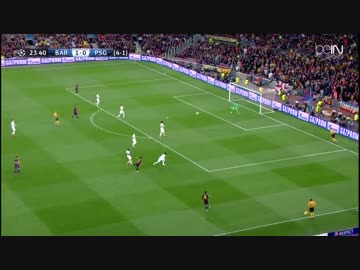 【14-15 CL　Quarterfinal】 バルセロナ　×　PSG