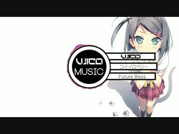 【NNI】コイイロベリー【オリジナル曲】