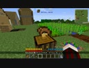 【Minecraft 1.7.10】農工業生活日記 Part2【ゆっくり実況】