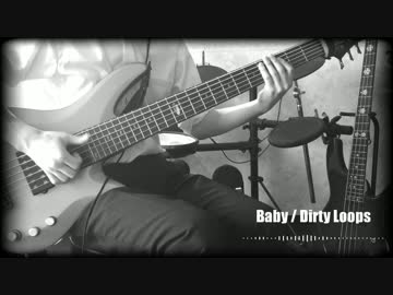 DIRTY LOOPS - Baby (Justin Bieber Cover) bass cover