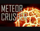 METEOR_CRUSHER