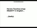 [UTAU] iNSaNiTY english ~Haruko Tsuchiya~