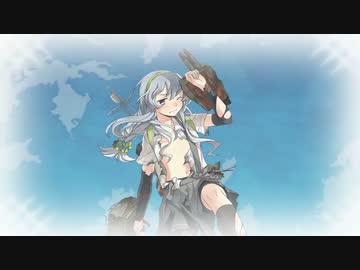 超人気【艦これ】初見【実況プレイ】Part420