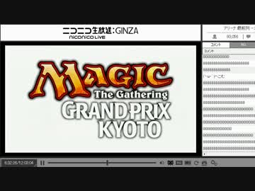 【MTG】グランプリ・京都2015 Round5 津村健志vsオリヴィエ・ルーエル Part3